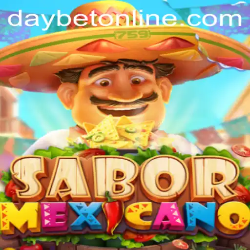 Explore the Flavorful World of SaborMexicano and the Exciting DayBet Strategy