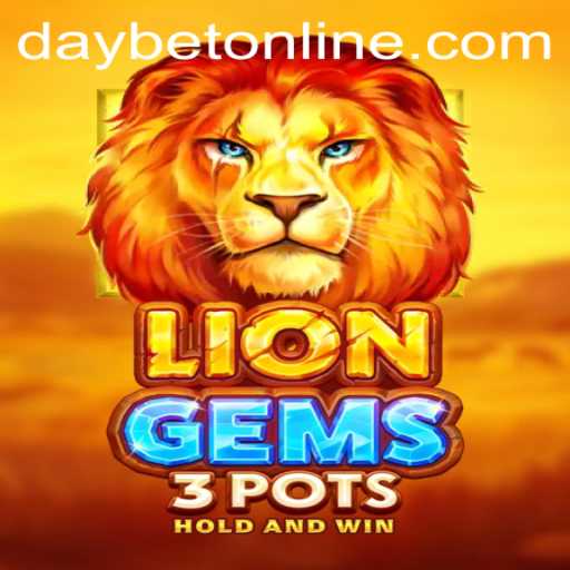 Unveiling LionGems3pots: A Strategic Adventure with DayBet